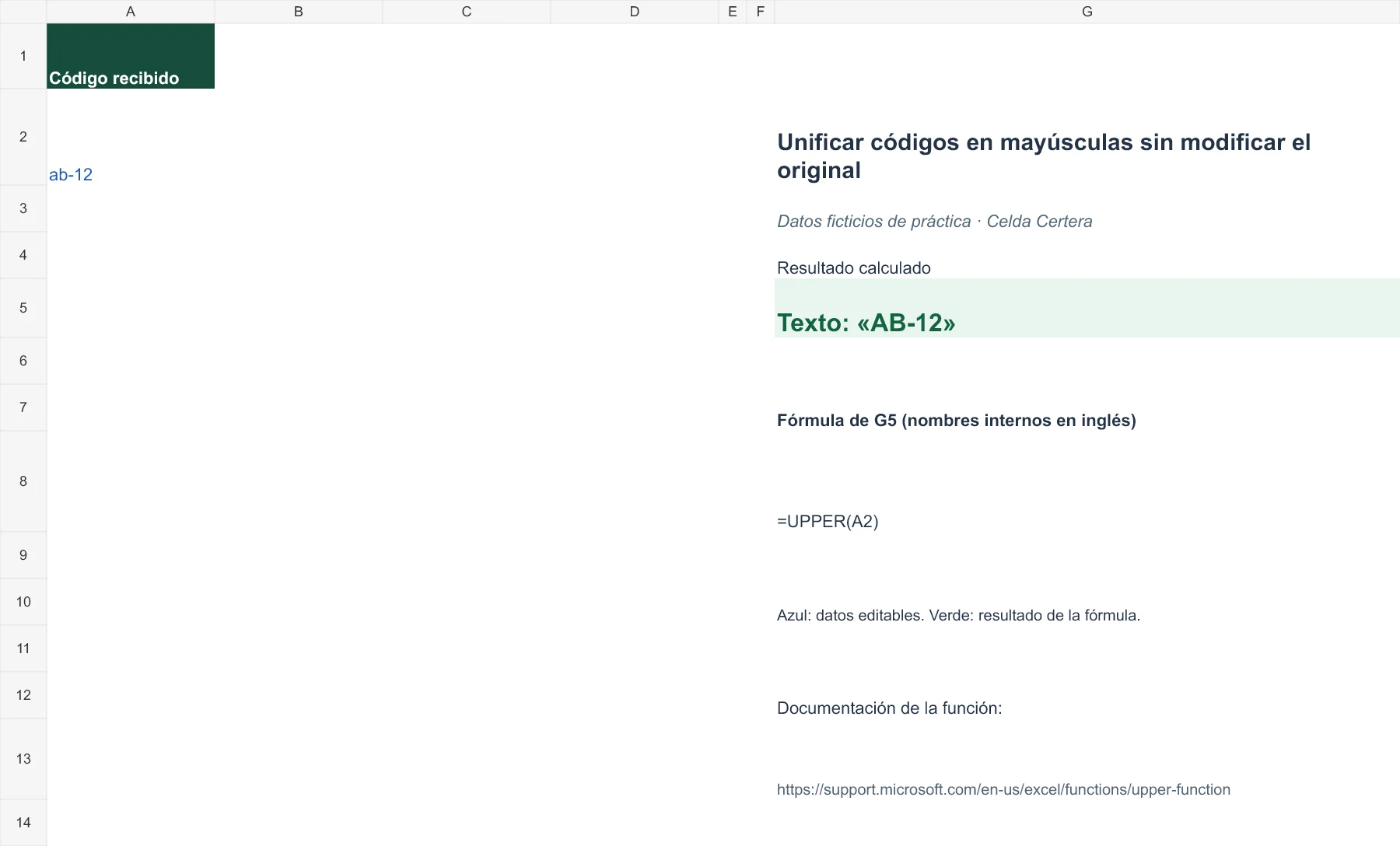 Ejemplo G064: datos de entrada y fórmula en G5 con resultado AB-12. La tabla anterior contiene los datos accesibles.
